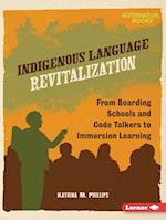 Indigenous Language Revitalization