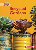 Recycled Gardens