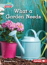 What a Garden Needs