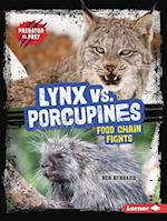 Lynx vs. Porcupines