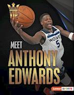 Meet Anthony Edwards