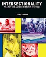 Intersectionality: An Arts-Based Approach to Student Awareness 