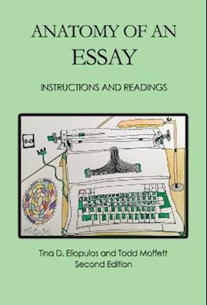 Anatomy of an Essay: Instructions and Readings