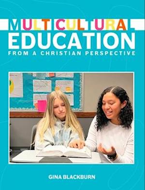 Multicultural Education for Christian Eductators