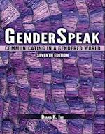 GenderSpeak: Communicating in a Gendered World 