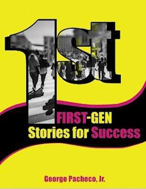 First Generation Stories for Success