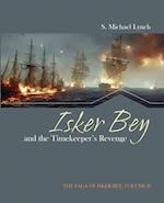 Isker Bey and the Timekeeper's Revenge