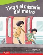 Ting y el misterio del metro