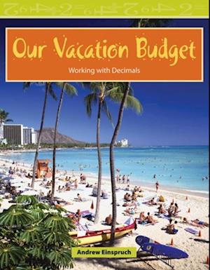 Our Vacation Budget