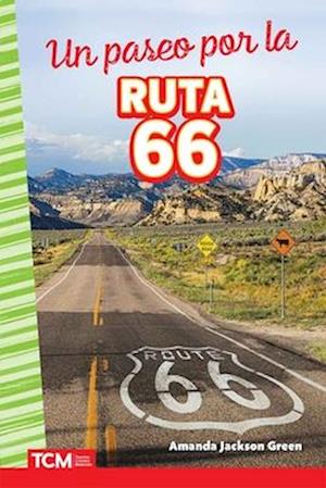 Un Paseo Por La Ruta 66