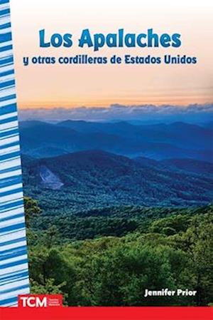 Los Apalaches Y Otras Cordilleras de Estados Unidos