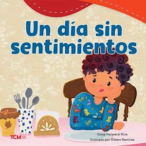 Un Día Sin Sentimientos