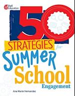 50 Strategies for Summer School Engagement