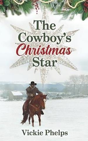 The Cowboy's Christmas Star