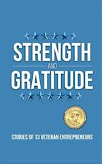 Strength and Gratitude: Stories of 13 Veteran Entrepreneurs 