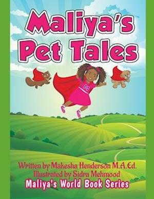 Maliya's Pet Tales