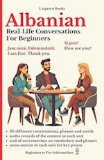 Albanian: Real-Life Conversations for Beginners (with audio mp3 files) 