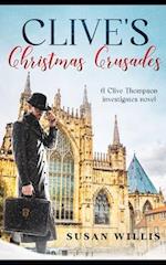 Clive's Christmas Crusades : A Clive Thompson investigates novel 