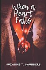 When a Heart Falls 