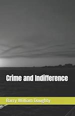 Crime and Indifference 