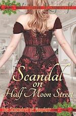 Scandal on Half Moon Street 