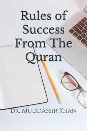 Rules of Success From The Quran