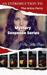 An Introduction to The Arina Perry Mystery Suspense Series