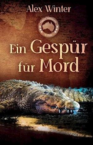 Ein Gespür für Mord