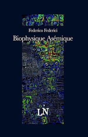 Biophysique Asémique