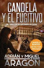 Candela y el fugitivo