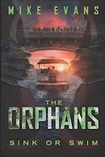 Sink or Swim: A Post-Apocalyptic Zombie Survival Thriller (The Orphans Series Book 10) 