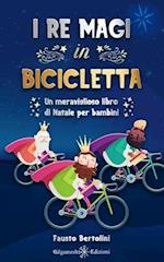 I Re Magi in bicicletta