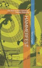 HAMMERFEST: The Best of Nick Hammer - Private Detective 