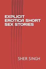 EXPLICIT EROTICA SHORT SEX STORIES 