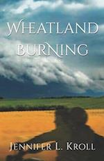 Wheatland Burning 