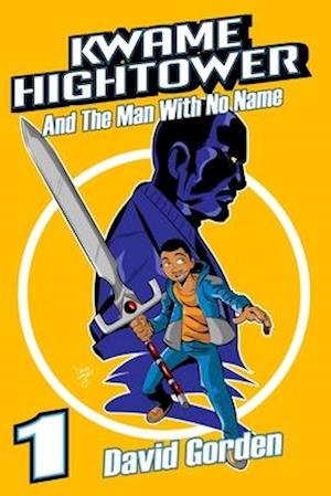 Kwame Hightower and The Man with No Name : Deluxe Edition