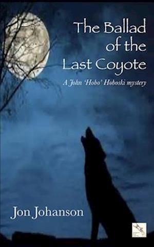 The Ballad of The Last Coyote