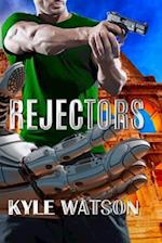 Rejectors 