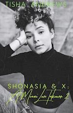 Shonasia & X: A Miami Love Takeover 2 