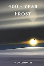 400-Year Frost: The Story of Pete Garrison 