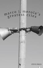 Marco J. Merola's Greatest Cries 