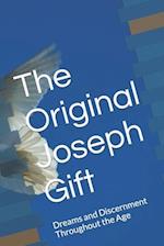 The Original Joseph Gift: Dreams and Discernment Throughout the Age 