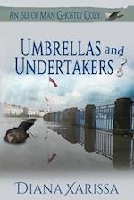 Umbrellas and Undertakers 