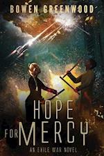 Hope for Mercy: An Exile War Novel 