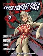 Kirk Lindo's Super Fantasy Girls #9 