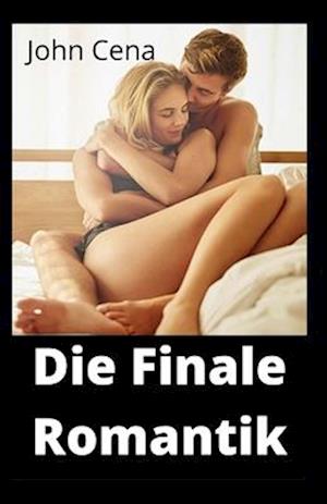 Die Finale Romantik