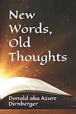 New Words, Old Thoughts