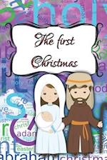 Story of the first Christmas: First Christmas Night 