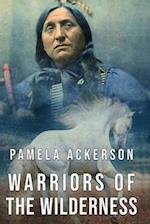 Warriors of the Wilderness: Book 4 -- Large Print 