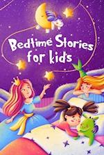 Bedtime Stories for kids: Five minute stories for boys and girls 4-8 years old 